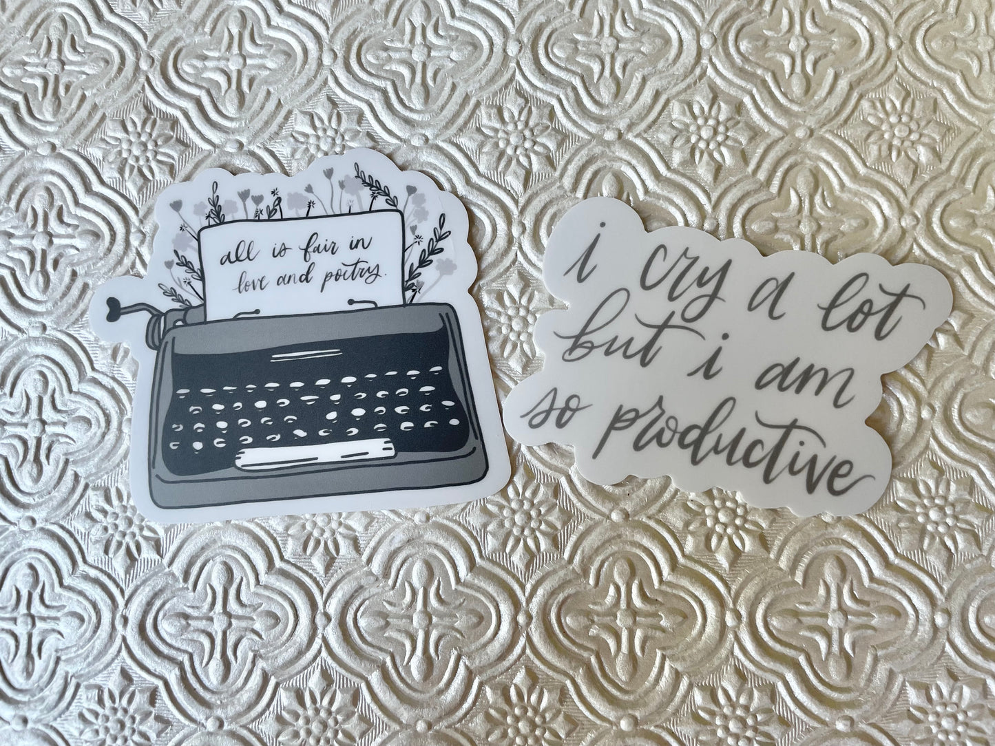 I Cry a Lot, but I am so Productive Sticker