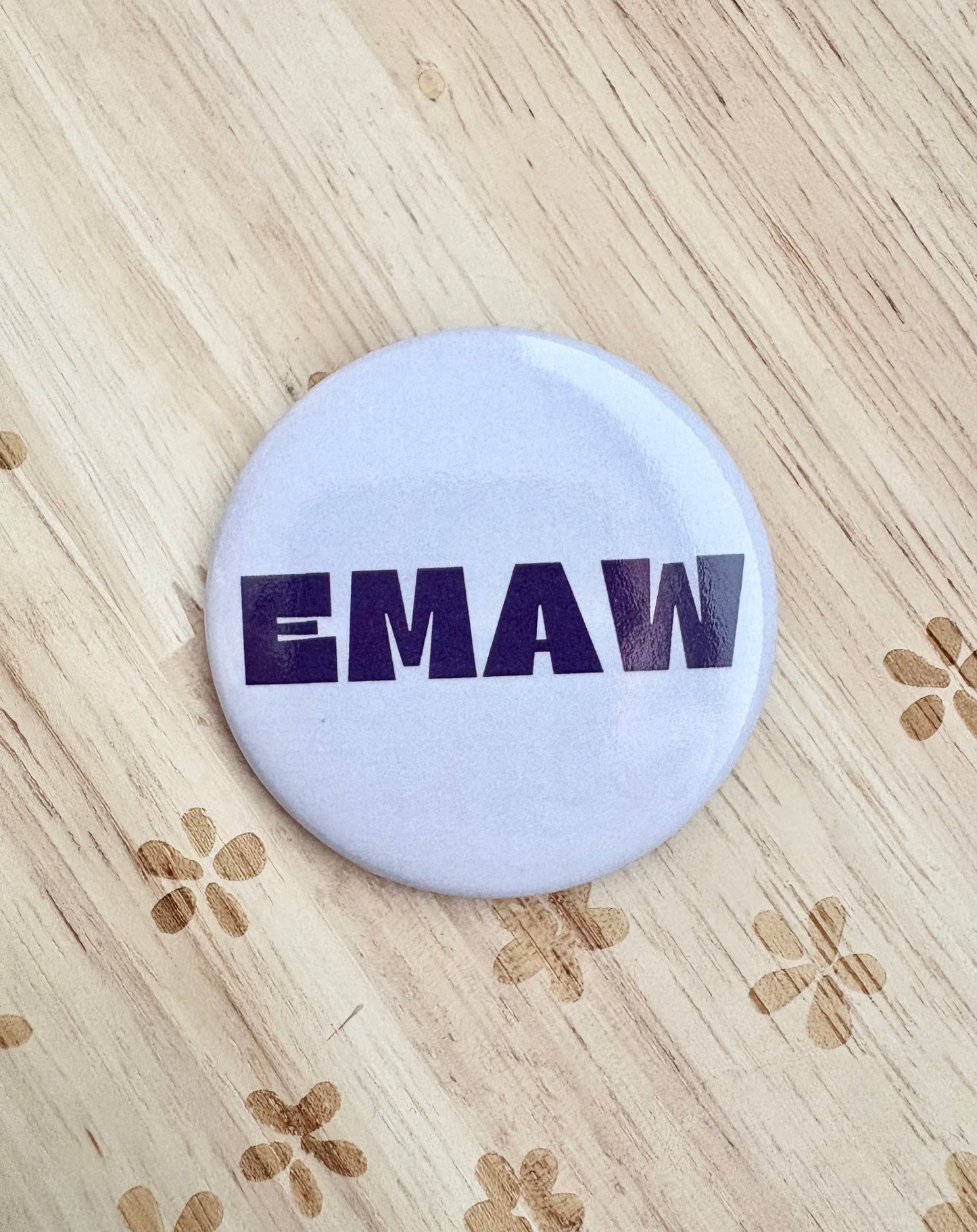 EMAW Button