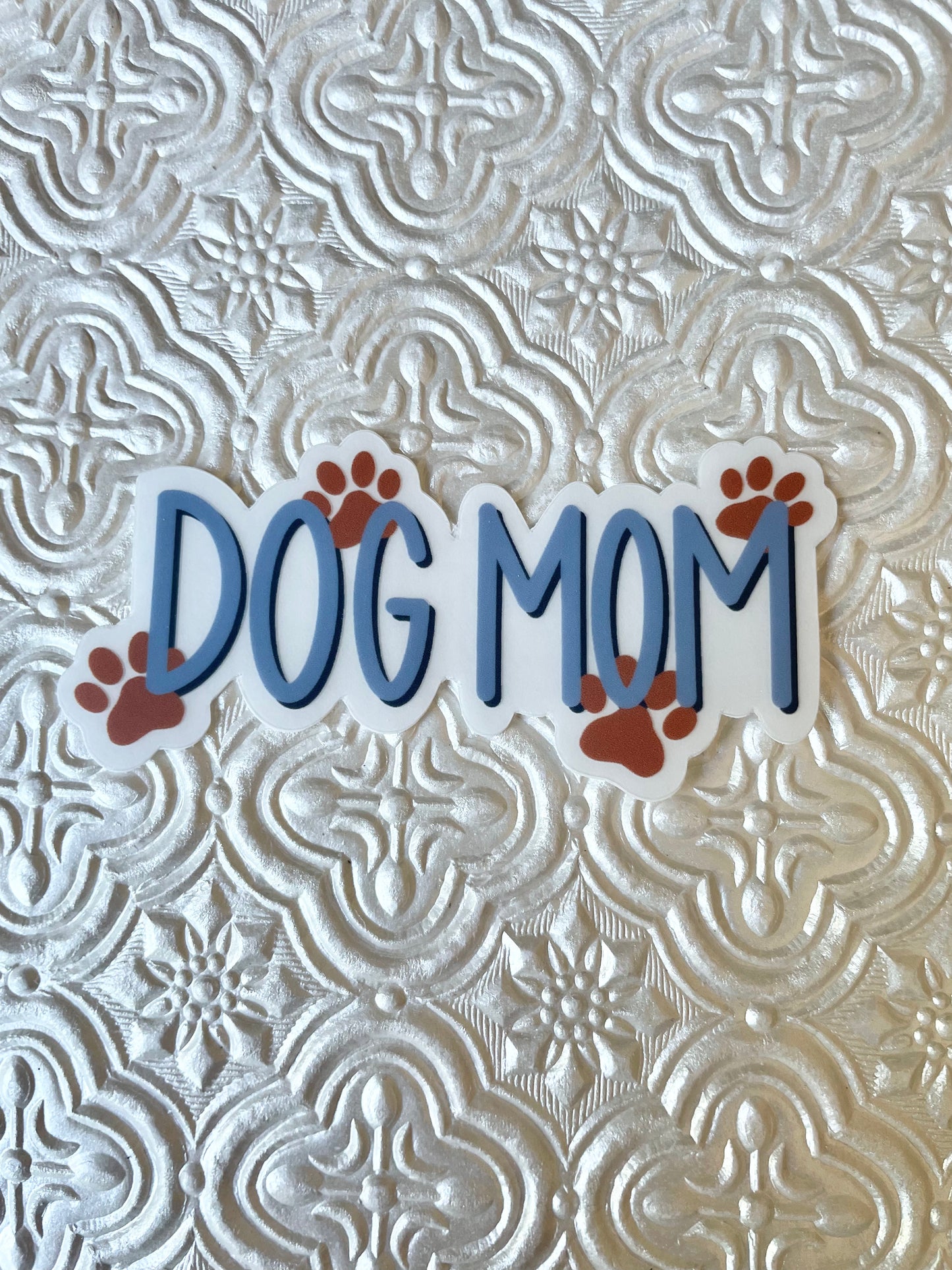 Dog Mom Sticker