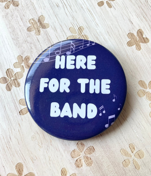 Here for the Band Button