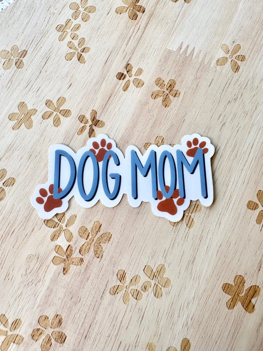 Dog Mom Sticker