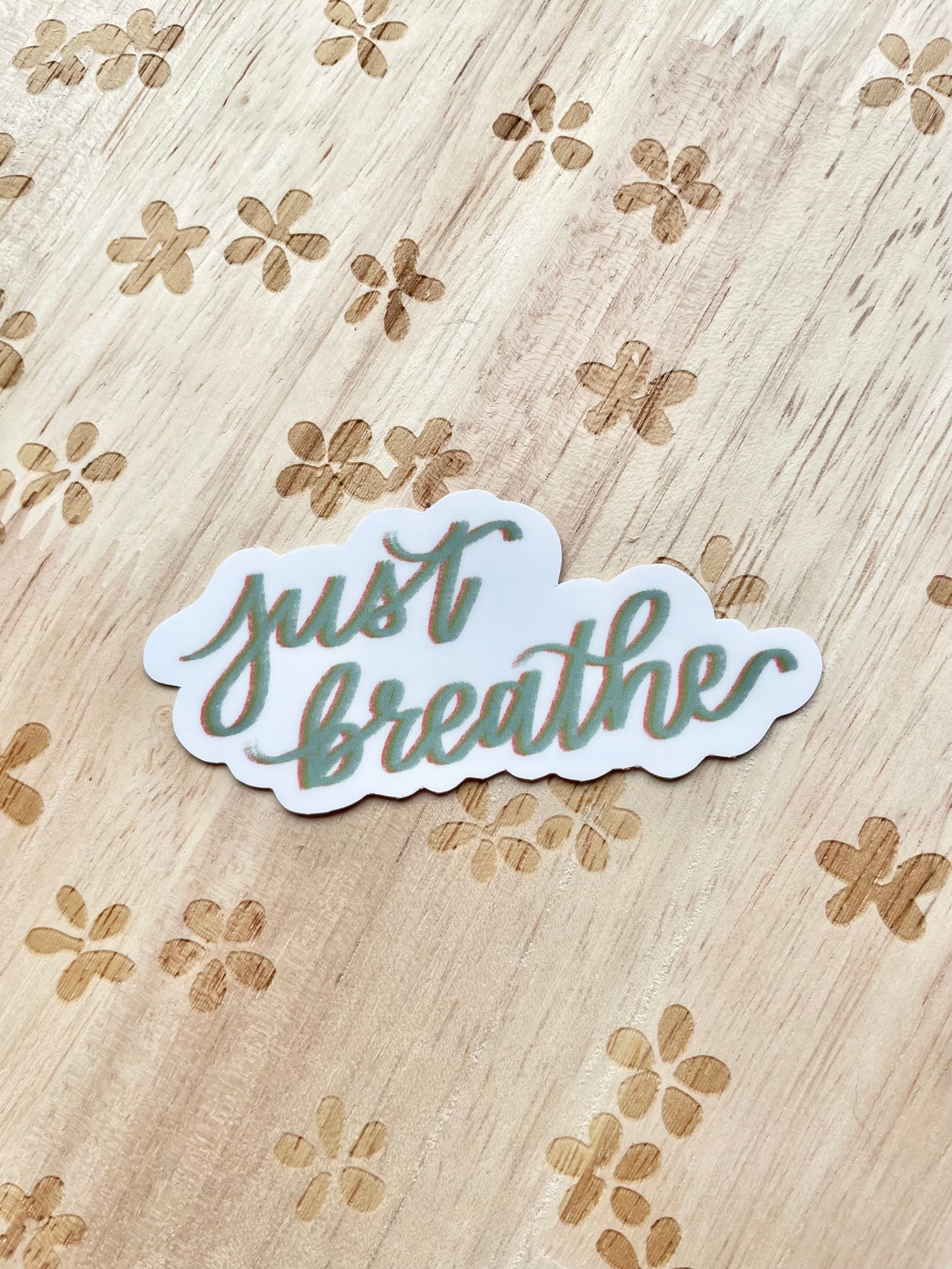 Just Breathe Sticker