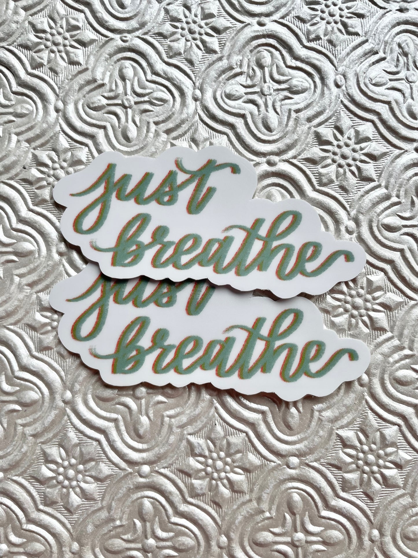 Just Breathe Sticker