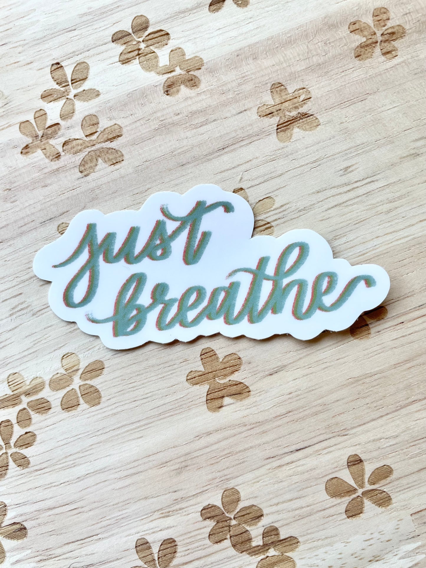 Just Breathe Sticker