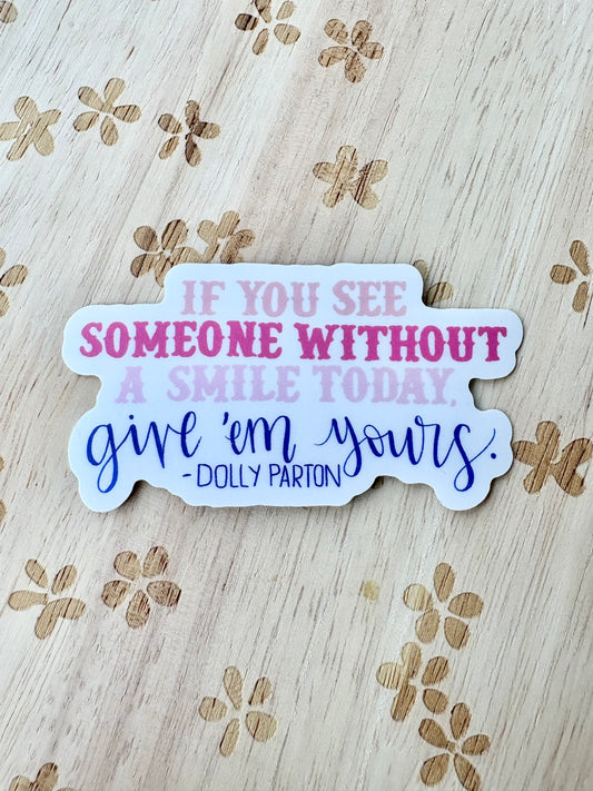 Share your Smile Dolly Parton Sticker