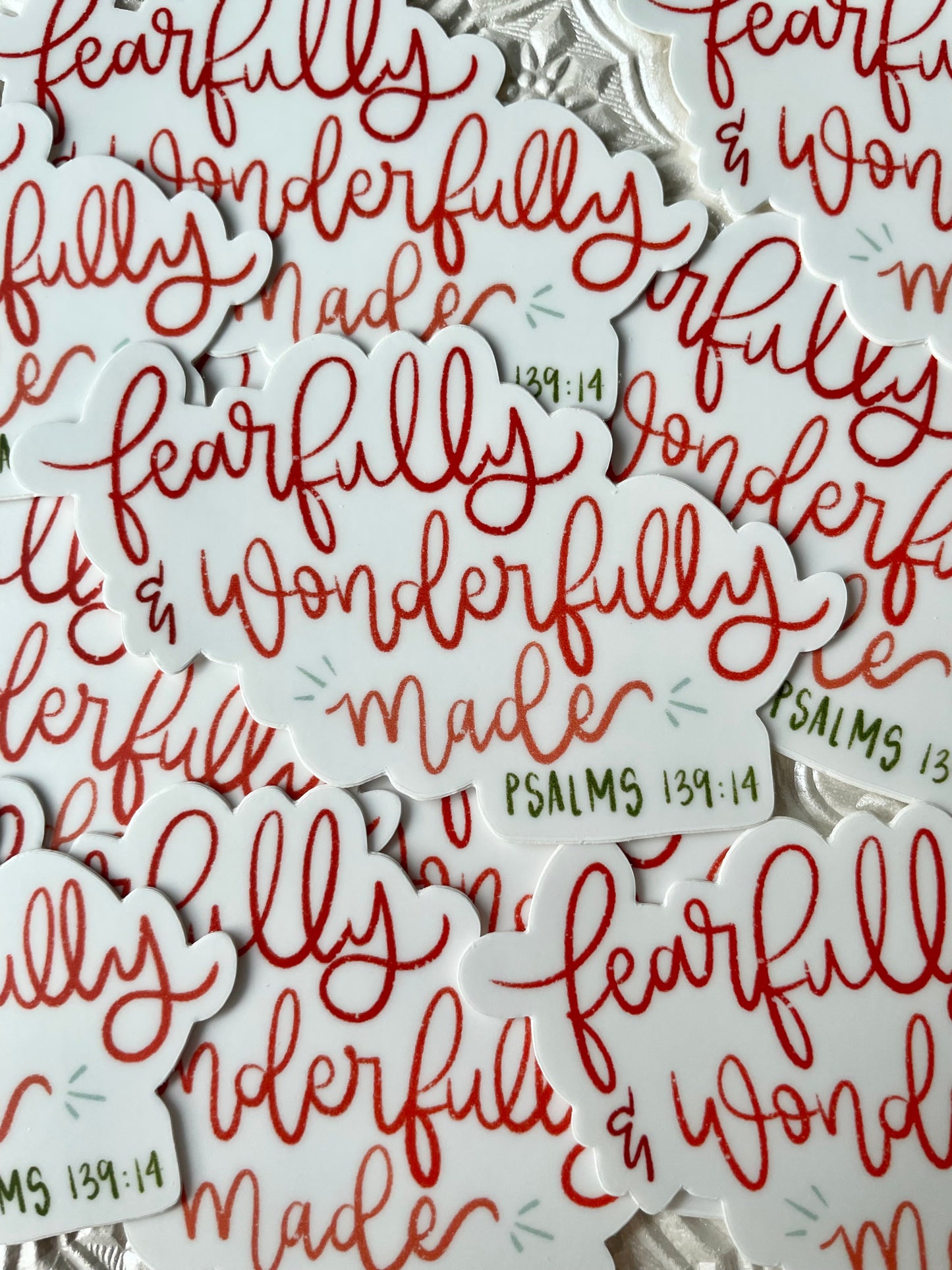 Fearfully and Wonderfully Made Sticker