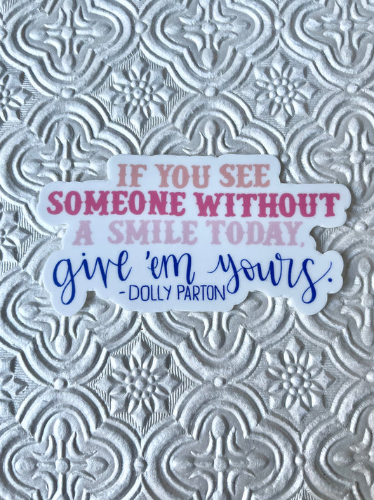 Share your Smile Dolly Parton Sticker