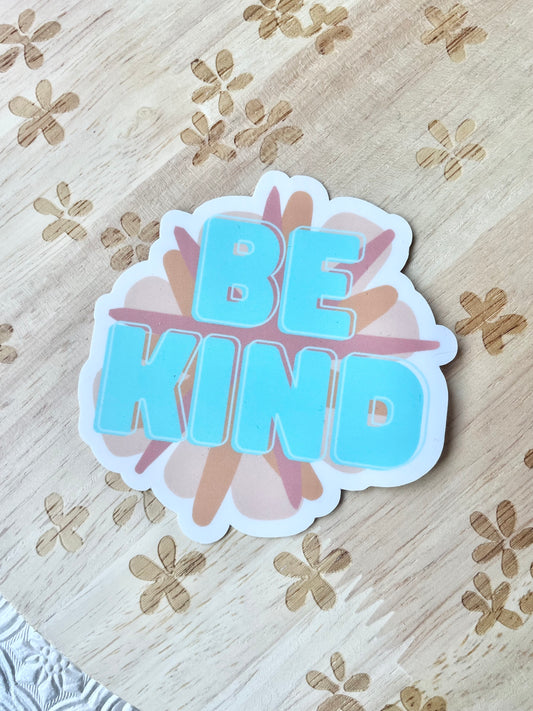 Be Kind Sticker