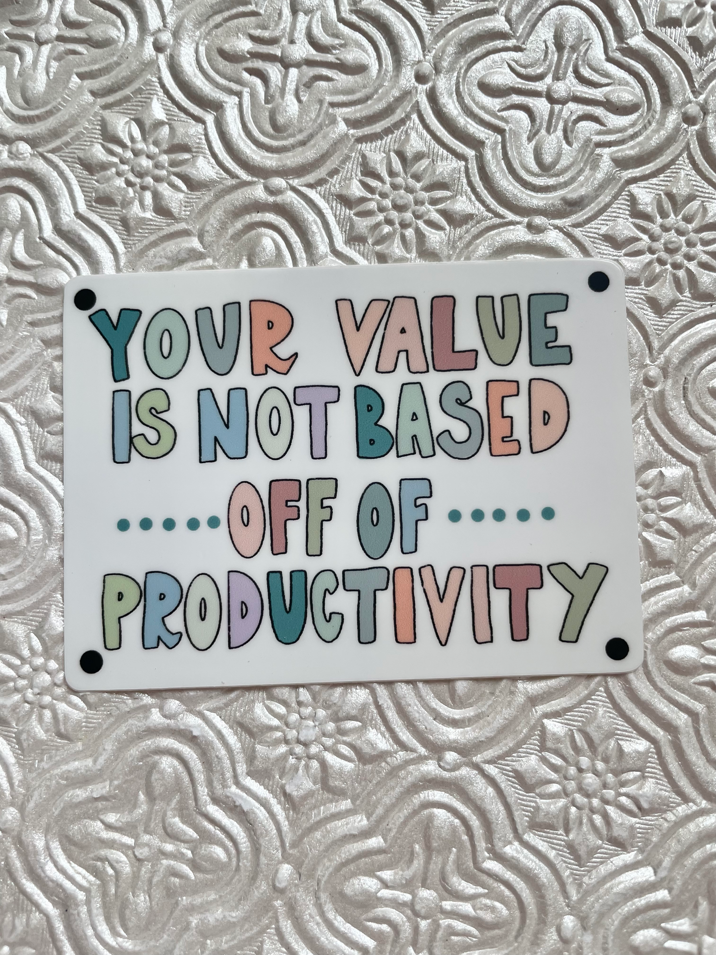 Your Value Affirmation Sticker